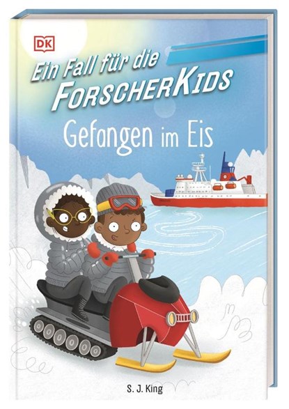 Ein Fall für die Forscher-Kids 7. Gefangen im Eis, S. J. King - Gebonden - 9783831049394