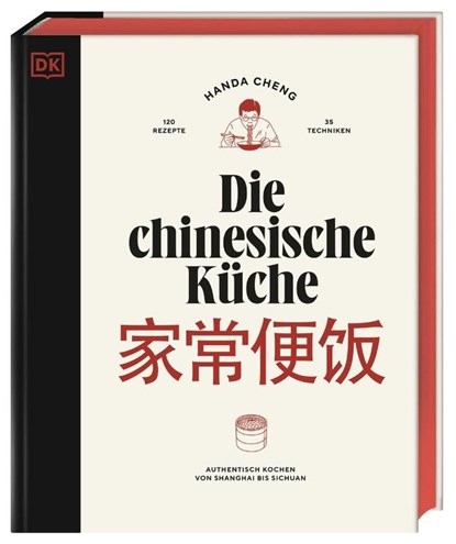 Die chinesische Küche, Handa Cheng - Gebonden - 9783831049752