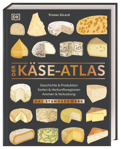Der Käse-Atlas, Tristan Sicard - Gebonden - 9783831049769