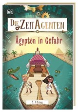 Die Zeit-Agenten 4. Ägypten in Gefahr - S. J. King - 9783831050123