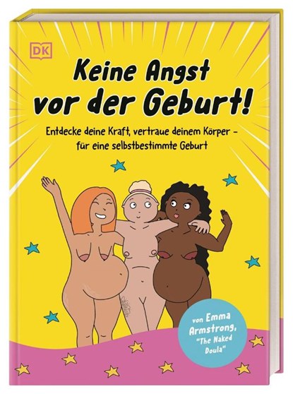Keine Angst vor der Geburt!, Emma Armstrong - Gebonden - 9783831050178