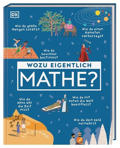 Wozu eigentlich Mathe?, DK Verlag - Kids - Gebonden - 9783831050468