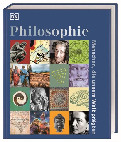 Philosophie - Menschen, die unsere Welt prägten, Tony Allan ; Reg G. Grant ; Diana Loxley ; Marcus Weeks - Gebonden - 9783831050604