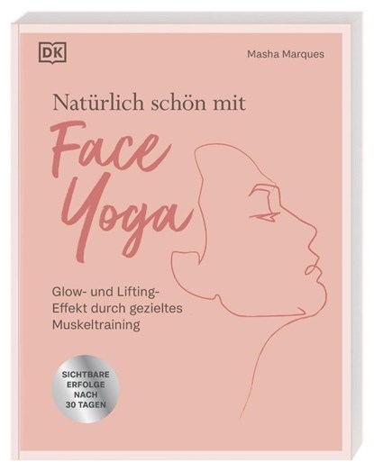 Natürlich schön mit Face Yoga, Masha Marques - Paperback - 9783831050666