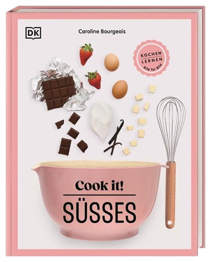 Cook it! Süßes, Caroline Bourgeois - Gebonden - 9783831050888