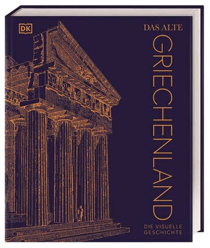Das alte Griechenland, Tony Allan ; Michael Kerrigan ; Philip Parker ; Marcus Weeks - Gebonden - 9783831052103