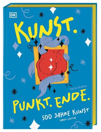 Kunst. Punkt. Ende, Verity Babbs - Gebonden - 9783831052554