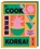 Cook Korea!, Billy Law - Gebonden - 9783831052844