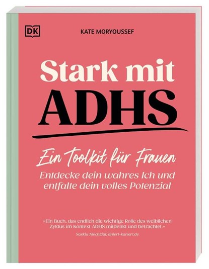 Stark mit ADHS - ein Toolkit für Frauen, Kate Moryoussef - Paperback - 9783831053155