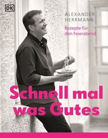 Schnell mal was Gutes, Alexander Herrmann - Ebook - 9783831082520