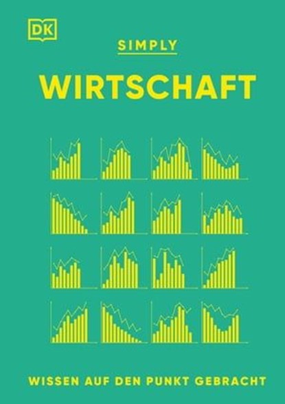 SIMPLY. Wirtschaft, John Farndon ; Shari Last ; Philip Parker ; Peter Antonioni - Ebook - 9783831083466