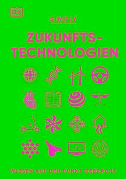 SIMPLY. Zukunftstechnologien, Bea Perks ; Hilary Lamb - Ebook - 9783831083701