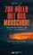 Zur Hölle mit uns Menschen, LENZ,  Herbert - Paperback - 9783831204588