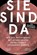 Sie sind da, Michael Schetsche ; Andreas Anton - Gebonden - 9783831205509
