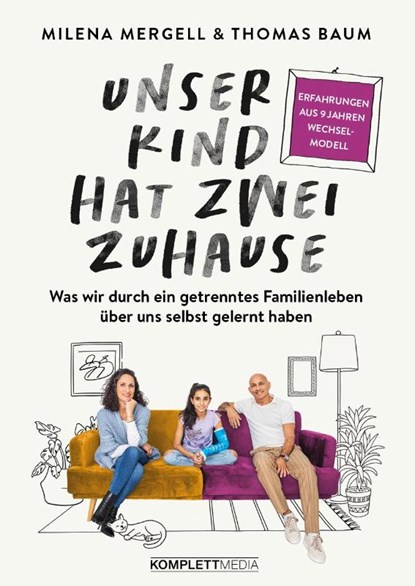 Unser Kind hat zwei Zuhause, Milena Mergell ; Thomas Baum - Paperback - 9783831205851