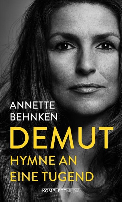 Demut, Annette Behnken - Gebonden - 9783831205899