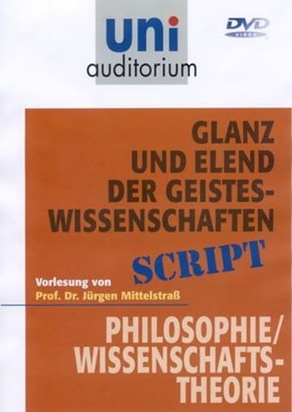 Glanz und Elend der Geisteswissenschaften, J Mittelstra - Ebook - 9783831256495