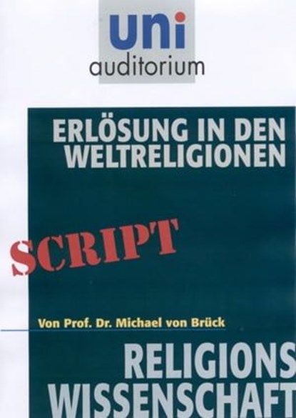 Erlösung in den Weltrelgionen, Michael von Br - Ebook - 9783831256624