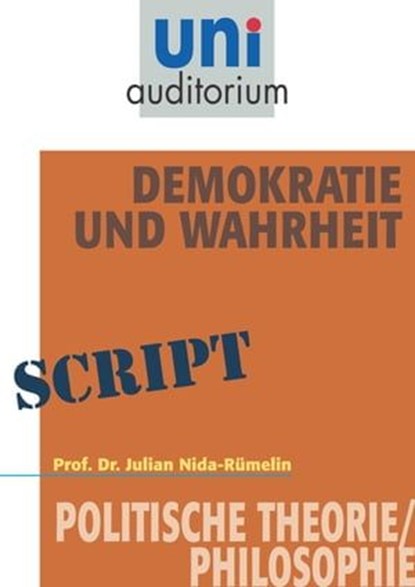Demokratie und Wahrheit, Julian Nida-Rümelin - Ebook - 9783831257034