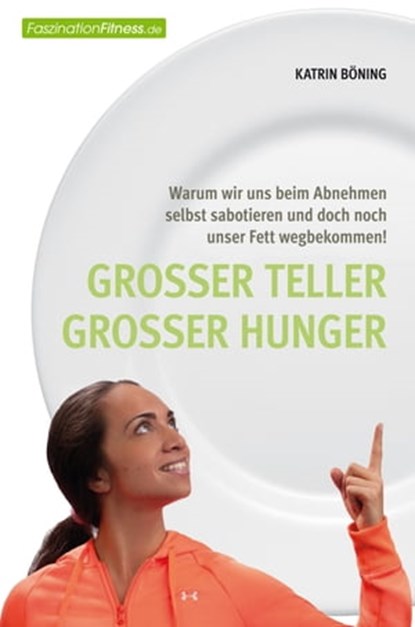 Großer Teller großer Hunger, Katrin Böning - Ebook - 9783831257553