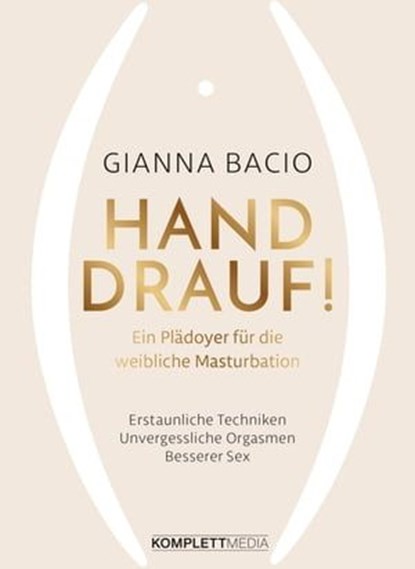Hand drauf!, Gianna Bacio - Ebook - 9783831269822