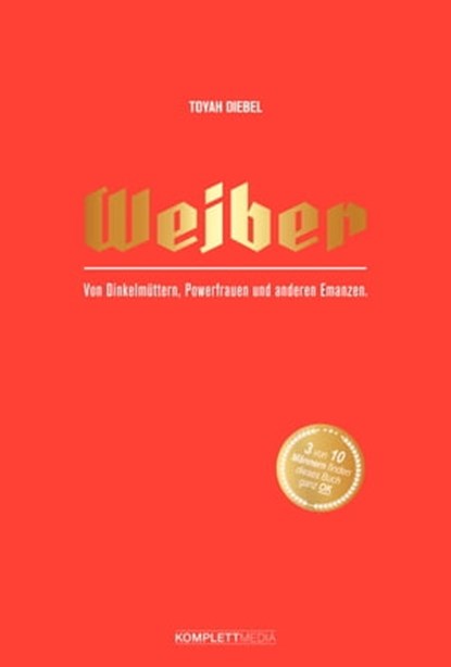 Weiber, Toyah Diebel - Ebook - 9783831270200