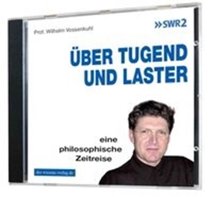 Über Tugend und Laster, VOSSENKUHL,  Wilhelm - Overig - 9783831279128