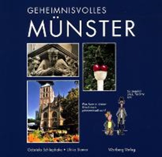 Schliephake, G: Geheimnisvolles Münster