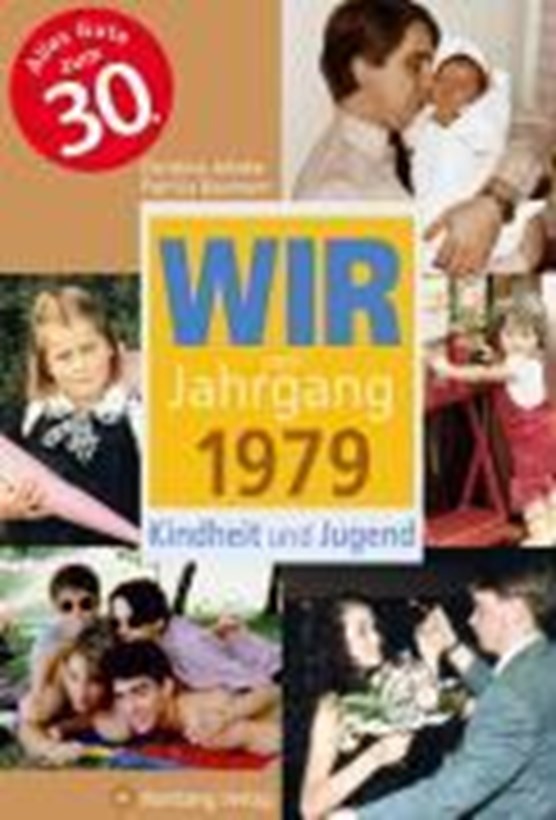 Jahnke, C: Wir vom Jahrgang 1979