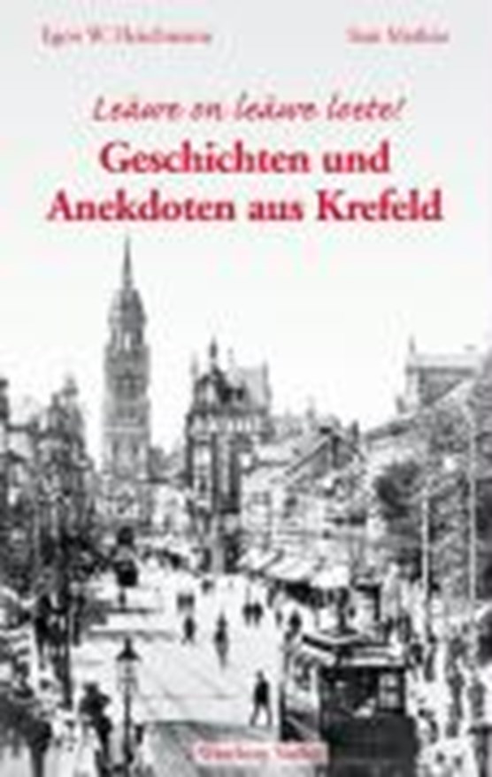 Fleischmann, E: Geschichten und Anekdoten/Krefeld