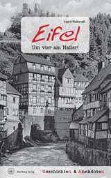Geschichten und Anekdoten aus der Eifel - Ingrid Retterath - 9783831328734