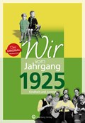 Wir vom Jahrgang 1925 | Schmorenz, Anneliese ; Groth, Karl-Heinz | 