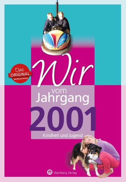 Wir vom Jahrgang 2001 - Kindheit und Jugend, Matthias Rickling ; Nina Stempor - Gebonden - 9783831331017