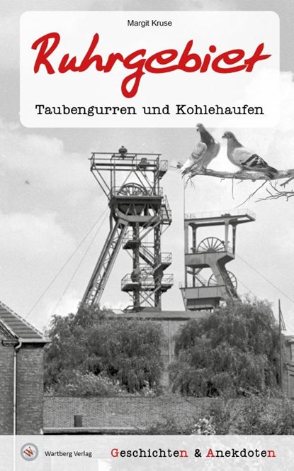 Geschichten und Anekdoten aus dem Ruhrgebiet, Margit Kruse - Gebonden - 9783831333752