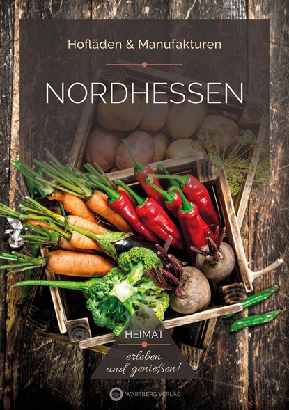 Nordhessen - Hofläden & Manufakturen, Ulrike Lange-Michael - Paperback - 9783831334100