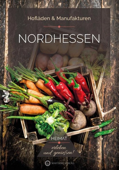 Nordhessen - Hofläden & Manufakturen, Ulrike Lange-Michael - Paperback - 9783831334100