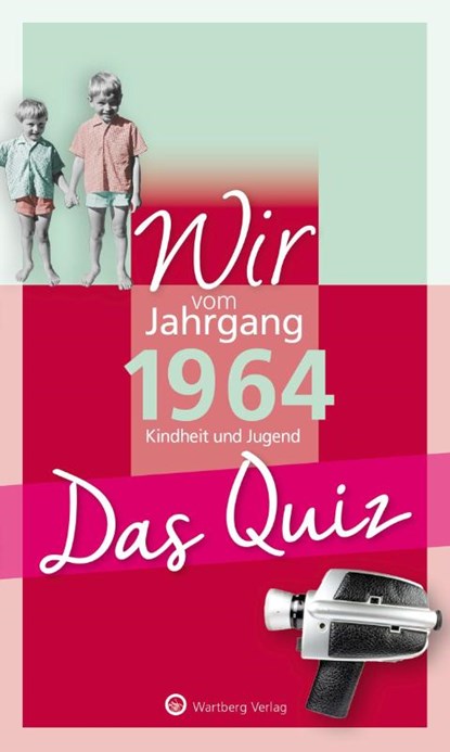 Wir vom Jahrgang 1964 - Das Quiz, Matthias Rickling - Paperback - 9783831334155