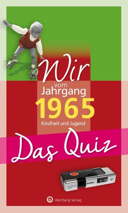 Wir vom Jahrgang 1965 - Das Quiz, Matthias Rickling - Paperback - 9783831334193