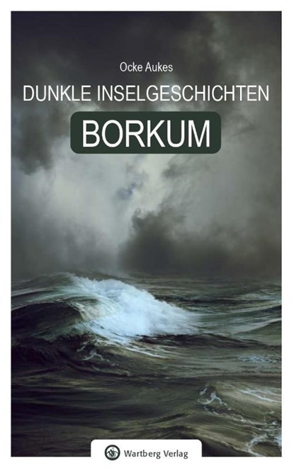 Borkum, Ocke Aukes - Gebonden - 9783831336289