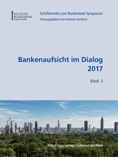 Bankenaufsicht im Dialog 2017, niet bekend - Ebook - 9783831408825