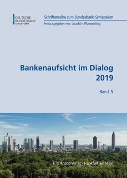 Bankenaufsicht im Dialog 2019, niet bekend - Ebook - 9783831409037