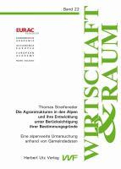 Streifeneder, T: Agrarstrukturen in den Alpen und ihre Entwi, STREIFENEDER,  Thomas - Paperback Adobe PDF - 9783831609864