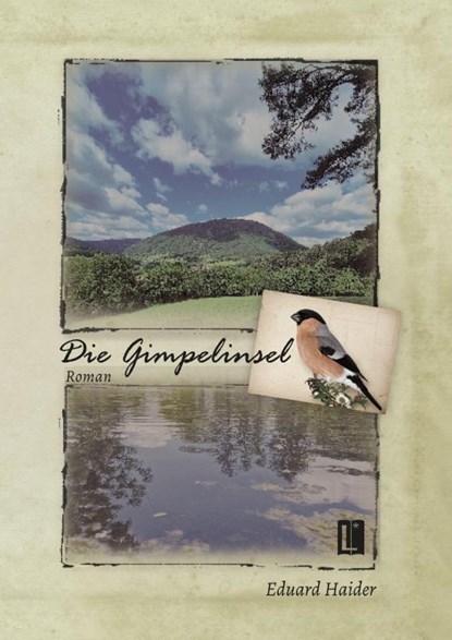 Die Gimpelinsel, Eduard Haider - Paperback - 9783831624867
