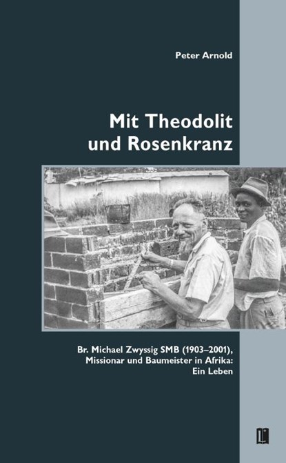 Mit Theodolit und Rosenkranz, Peter Arnold - Paperback - 9783831624959