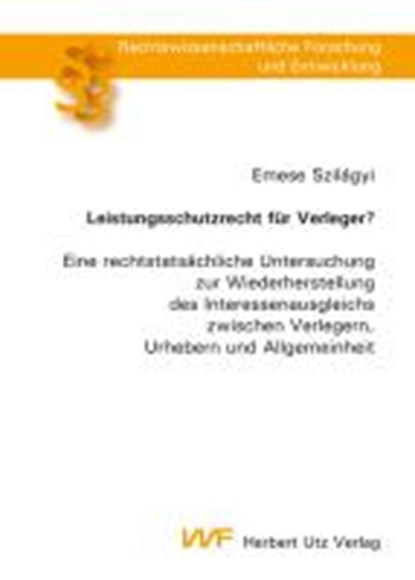 Leistungsschutzrecht für Verleger?, SZILÁGYI,  Emese - Paperback - 9783831640188