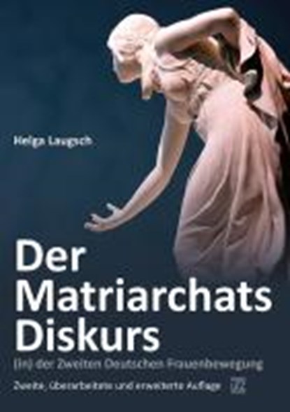 Laugsch, H: Matriarchats-Diskurs (in), LAUGSCH,  Helga - Paperback - 9783831641321
