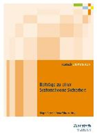 Beiträge zu einer Systemtheorie Sicherheit, WINZER,  Petra ; Beyerer, Jürgen - Paperback - 9783831646241