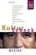 KulturSchock Mexiko | Klaus Boll | 