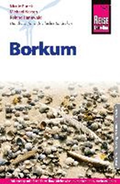 Reise Know-How Reiseführer Borkum, HANEWALD,  Roland ; Funck, Nicole ; Narten, Michael - Paperback - 9783831729852