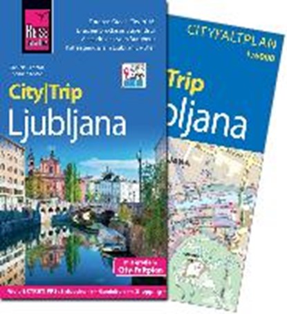 Schetar, D: Reise Know-How CityTrip Ljubljana, SCHETAR,  Daniela ; Köthe, Friedrich - Paperback - 9783831730766